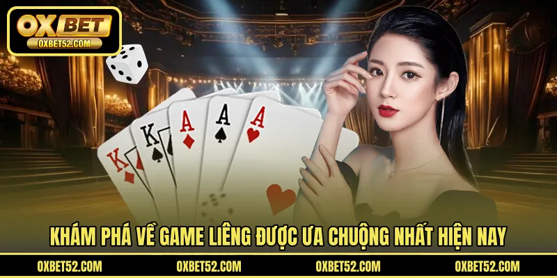 Khám phá về game Liêng được ưa chuộng nhất hiện nay