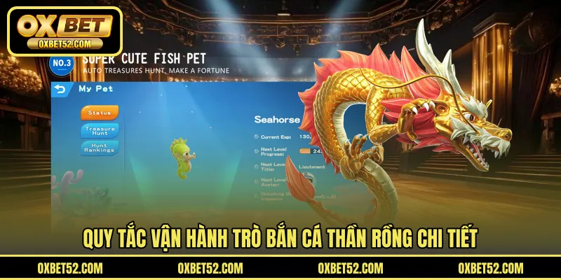 Quy tắc vận hành trò bắn cá thần rồng chi tiết