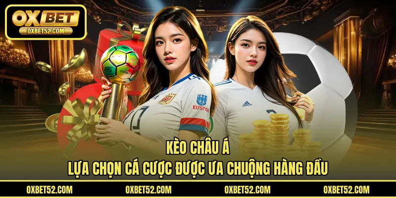 Kèo Châu Á