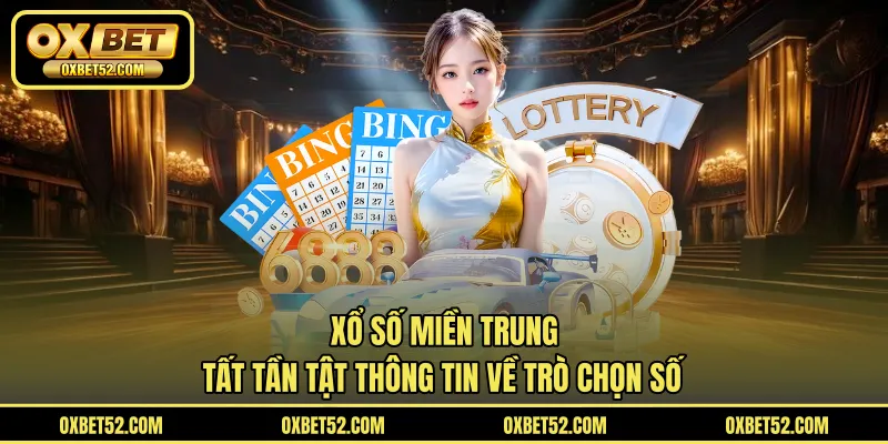 Xổ Số Miền Trung